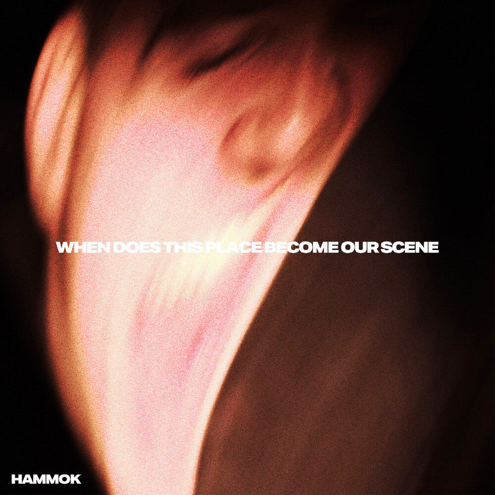 Pre-Order: Hammok - When Does This Place Become Our Scene [Digipak]
