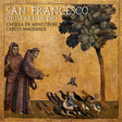 the album cover for Capella De Ministrers - San Francesco - Giullare Di Dio