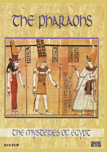 Mysteries Of Egypt: The Pharaohs - Mysteries Of Egypt: The Pharaohs - DVD