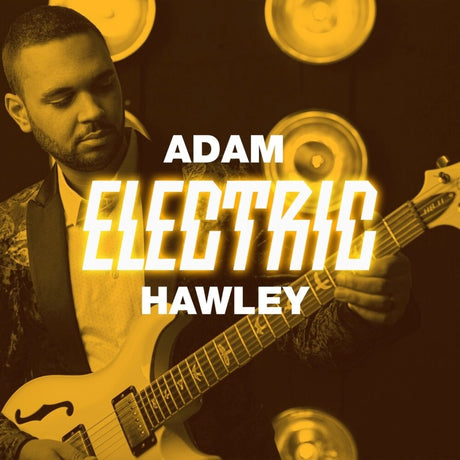 the album cover for Adam Hawley - Electric