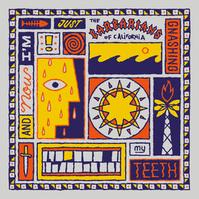 the album cover for Barbarians Of California - & Now I'm Just Gnashing My Teeth [Colored Vinyl]