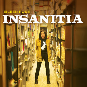 the album cover for Eileen Rose - Insanitia