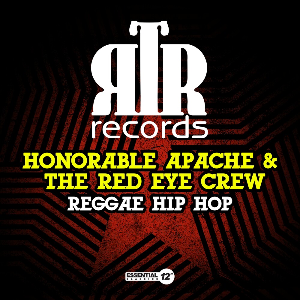 the album cover for Honorable Apache & The Red Eye Crew - Reggae Hip Hop (Mod)