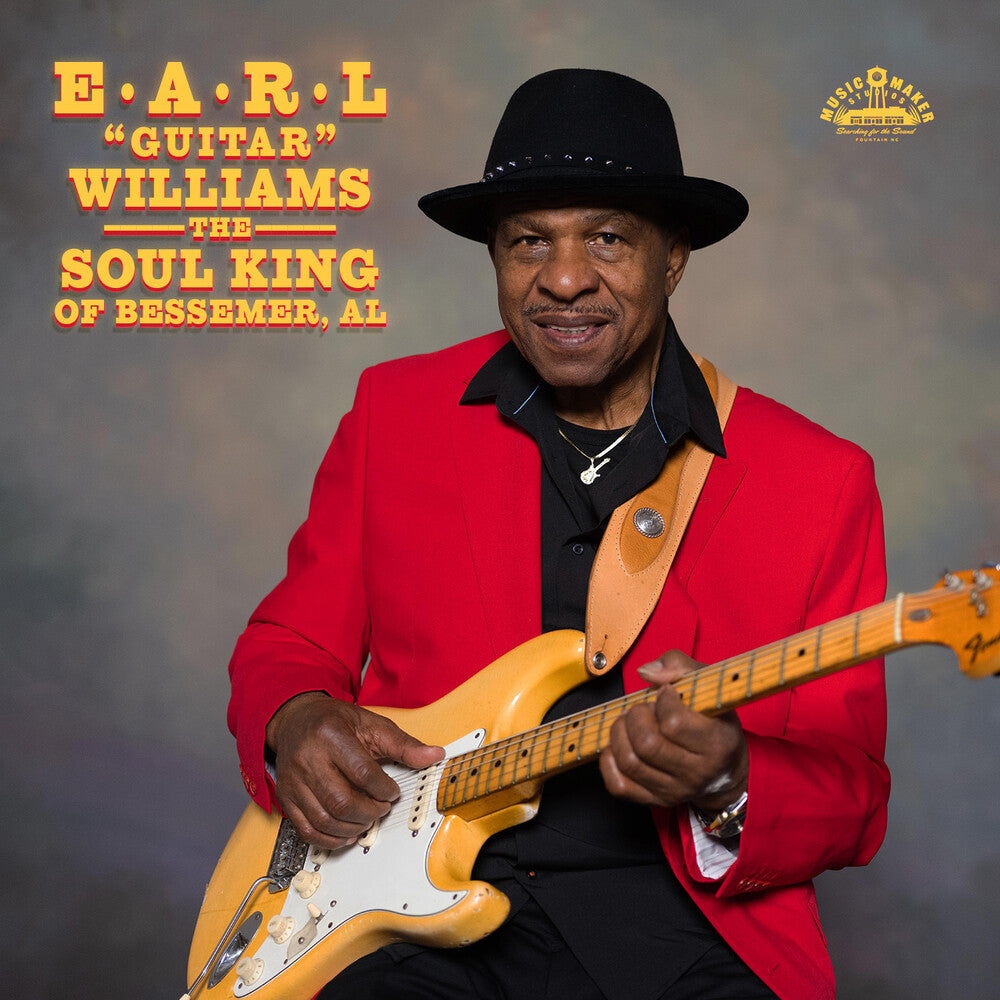 the album cover for Earl Williams - Soul King Of Bessemer, Al