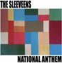 the album cover for Sleeveens - National Anthem