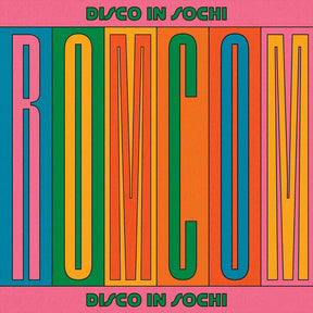 the album cover for Disco In Sochi - Rom Com