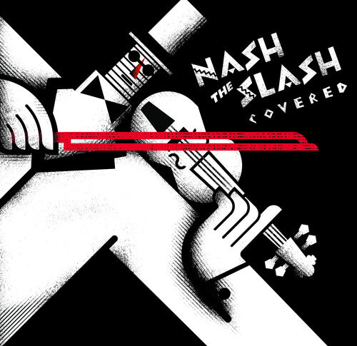 Nash The Slash: Covered / Various - Nash The Slash: Covered / Various - Music CD