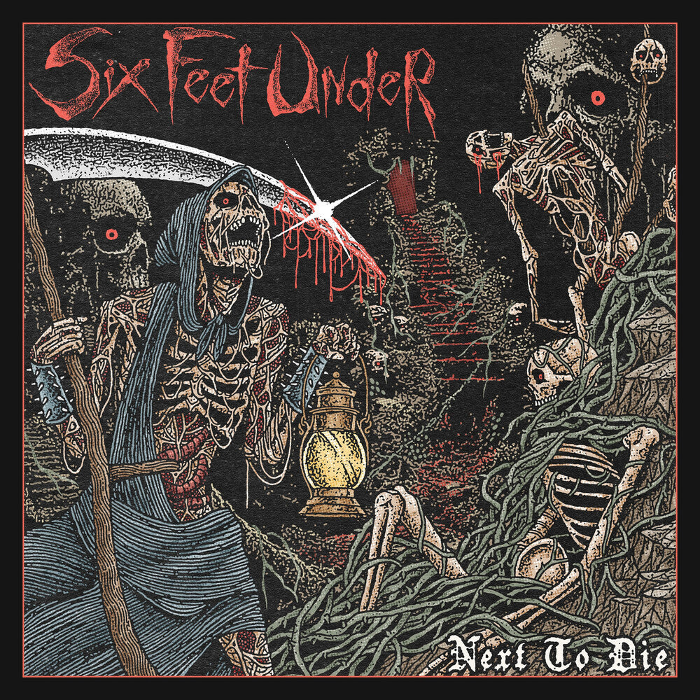the album cover for Six Feet Under - Next To Die