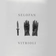 the album cover for Selofan - Vitrioli [Colored Vinyl] (Grn) [Limited Edition]