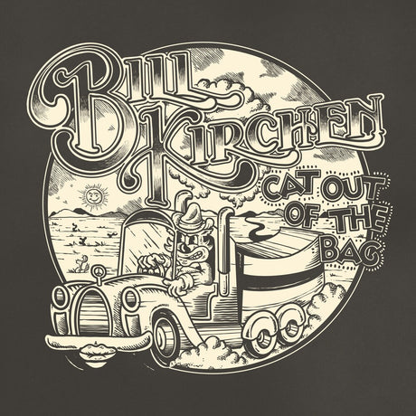 the album cover for Bill Kirchen - Cat Out Of The Bag [Limited Edition]