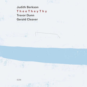 the album cover for Judith Berkson - Thee They Thy