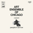 the album cover for Art Ensemble Of Chicago - People In Sorrow