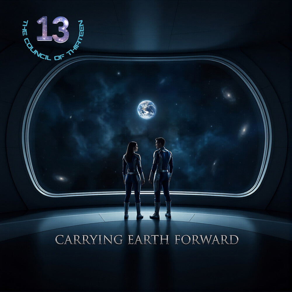 the album cover for Council Of Thirteen - Carrying Earth Forward [Deluxe] [With Booklet]