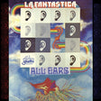 the album cover for Fantastica - From Ear To Ear
