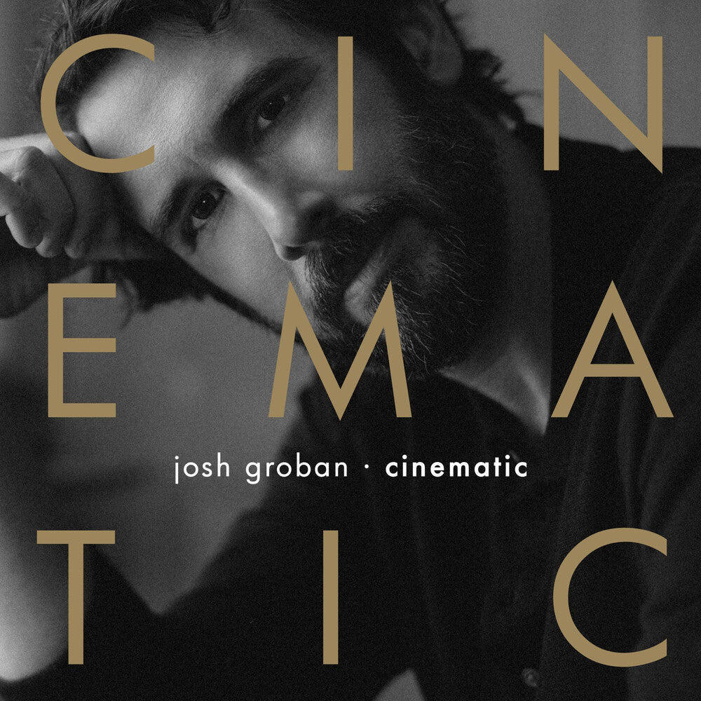 Josh Groban - Cinematic [LP] | Apocalypse Vinyl