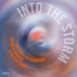 the album cover for Carsten Dahl  / Rogers,Reuben / Hutchinson,Gregory - Into The Storm (Uk)