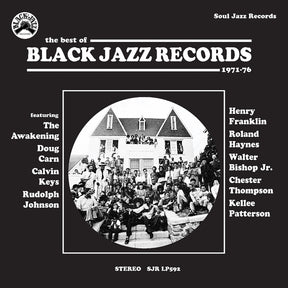 the album cover for Soul Jazz Records Presents - Black Jazz Records - The Best Of Black Jazz Record