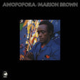 the album cover for Marion Brown - Awofofora