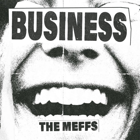 the album cover for The Meffs - Business