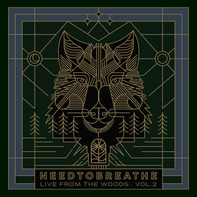 the album cover for NEEDTOBREATHE - Live From The Woods Vol 2