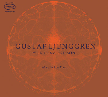 the album cover for Gustaf Ljunggren - Along The Low Road