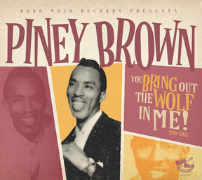 the album cover for Piney Brown - You Bring Out The Wolf In Me