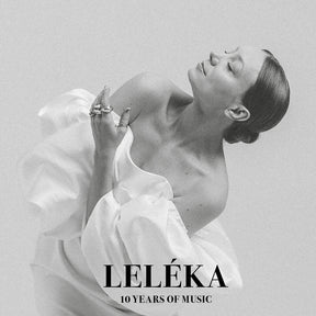 the album cover for Leléka - 10 Years Of Music