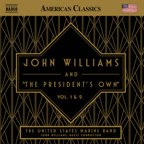 the album cover for United States Marine Band - John Williams & The The President's Own Vol. 1 &