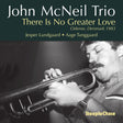 the album cover for John Mcneil - There Is No Greater Love