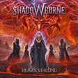 the album cover for Shadowborne - Heaven's Falling