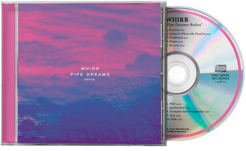 Whirr - Pipe Dreams Redux - Music CD