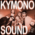 the album cover for Kymono - Kymonosound