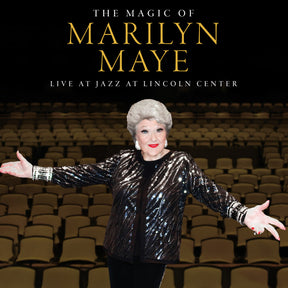 the album cover for Maye, Marilyn - The Magic Of Marilyn Maye: Live At Jazz At Lincoln Center