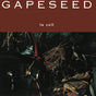 the album cover for Gapeseed - Lo Cell [180 Gram]
