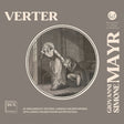 the album cover for Poznan Philharmonic Orchestra - Giovanni Simone Mayr: Verter