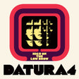the album cover for Datura4 - High On The Low Brow