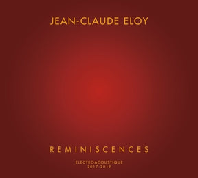 the album cover for Jean Eloy -Claude - Reminiscences (Box)