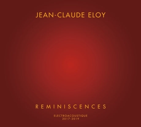 the album cover for Jean Eloy -Claude - Reminiscences (Box)