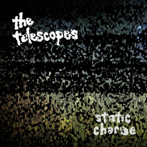 the album cover for Telescopes - Static Charge
