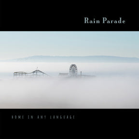 the album cover for Rain Parade - Home In Any Language