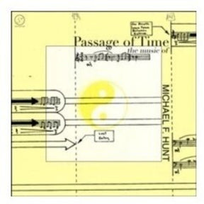 the album cover for Michael Hunt  F - Passage Of Time: The Music Of Michael F Hunt (Uk)