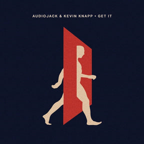 the album cover for Audiojack & Kevin Knapp - Get It
