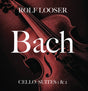 the album cover for Looser, Rolf - Bach - Cello: Suites 1 & 2