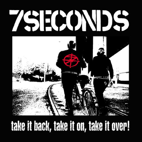 the album cover for 7 Seconds - Take It Back Take It On Take It Over [Colored Vinyl] (Wht)