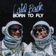 the album cover for Laid Back - Born To Fly