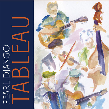 the album cover for Pearl Django - Tableau