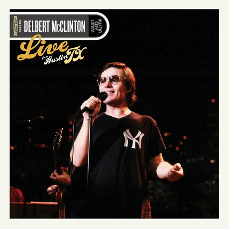the album cover for Delbert McClinton - Live From Austin Tx (Gate) (Stic)