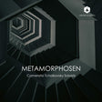 the album cover for Camerata Tchaikovsky Soloists - Metamorphosen