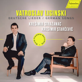 the album cover for Kresimir Strazanac - Lisinski: Deutsche Lieder