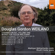 the album cover for Markiyan Melnichenko - Douglas Gordon Weiland: Chamber Music Vol. 1